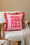 More Amor Por Favor Sweet Chili Pink Ruffle Pillow Cover 1 Piece