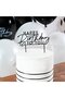 Black 'Happy Birthday To You' Acrylic Cake Topper - 3