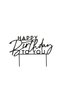 Black 'Happy Birthday To You' Acrylic Cake Topper