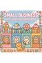 Small Business - 21X21 cm Coloring Book, for Children and Adults