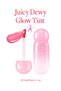 Bright Finish & Lightly Colored Moisturizing Effect Tint Juicy Dewy Glow Tint (18 Cold Pink)