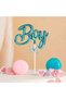Cake Topper Stick with Ornament Chrome Gender Reveal Party Baby Shower Blue Lettered Stick