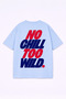 T-Shirt Oversized Unisex 100% Cotton Pack Comfortable Fit No Chill Printed T-Shirt