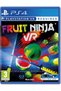 FRUIT NINJA (VR) - PS4 - 2