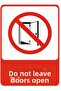 Do Not Open the Doors Dekota Printing – 3 mm Forex Warning Sign 25 cm × 35cm