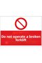 21X30 cm Composite Occupational Safety Warning Sign – Caution, Prohibition, and Ban Sign - Uyr1001
