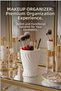 Makeup Organizer, Makeup Brush Holder, Makeup Organizer Set, White Color, Model 14 - 6