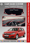 Opel Astra H (2004-2011) Dashboard Cover Front Chest Protection Dashboard Protection Perfect Fit Prevents Cracking
