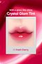 Intense Shimmer Tint That Doesn'T Feel Sticky Clio Crystal Glam Tint (05 Fresh Cherry) - 3