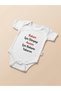''For My Dad, I Burn the World for My Mom, I Burn My Dad'' Written Baby Bodysuit White Bodysuit