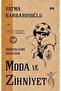 Modernleşme Sürecinde Moda ve Zihniyet - 2