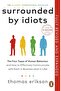 Surrounded by Idiots: Paperback