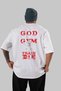 God of the Gym Back Printed White Oversize T-Shirt Crew Neck Cotton Men Women