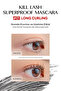 ماسكارا CLIO Kill Lash Superproof - تأثير الرموش الطويلة والمجعد (01 Long Curling) - 2