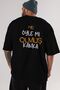 Oh really, buddy? Back Printed Black Oversized t-shirt for Men and Women , Crew Neck - 7