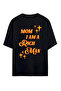 Mom I Am a Rich Man Printed Unisex 100% Cotton Oversize T-Shirt