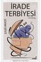 İrade Terbiyesi - 2