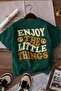 Enjoy the Little Things Printed Unisex Children's T-Shirt 5Gh4