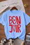 Bonjour Printed Unisex Children's T-Shirt 6Gh6