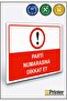 Pay Attention to the Part Number Isg Warning Sign Dekota 25X35 cm