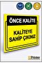Quality First. Warning Sign Decota 15X20 cm with Quality Guarantee