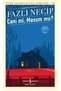 Cani Mi, Masum Mu? - Turkish Literature Classics - 2