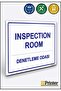 Inspection Room Warning Sign for Inspection Room Isg Dekota 25X35 cm