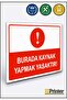 Welding Is Prohibited Here Isg Warning Sign Dekota 15X20 cm