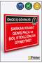 Safety First Dangling Tie Wide Leg and Loose Skirt Warning Sign Dekota 35X50 cm