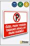 Special Parking Area. Foreign Vehicles Are Not Allowed to Park! Isg Warning Sign Dekota 50X70 cm