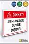 Attention! Generator Out of Service Isg Warning Sign Dekota 15X20 cm