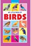 My Little Book Of Birds
