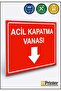 Emergency Shut-Off Valve Isg Warning Sign Dekota 25X35 cm