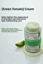 Green Tomato Cream - Green Tomato Pore Tightening Moisturizing Cream - 2