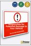 We Are Not Responsible for Potential Damage to Your Vehicle Isg Warning Sign Dekota 15X20 cm