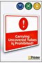 It Is Forbidden to Carry a Tube Without a Cap! Isg Warning Sign Dekota 25X35 cm