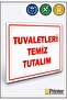 Let's Keep the Toilets Clean Isg Warning Sign Dekota 70X100 cm