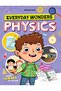 01. EVERYDAY WONDERS - PHYSICS