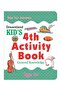 Kid's 4th Activity Book - General Knowledge