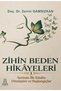 Zihin Beden Hikayeleri - Zerrin GAMSIZKAN