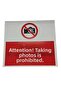 Warning Sign - Taking Photos Prohibited - 29 cm × 32 cm Foil Printing on Decorative Board Warning Sign 5 mm