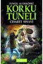 Korku Tüneli 9 - Cesaret Sınavı - 2