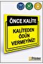 Quality First. Don'T Give up on Quality! Isg Warning Sign Dekota 25X35 cm