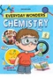 02. EVERYDAY WONDERS - CHEMISTRY