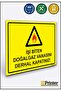 Immediately Shut Off the Natural Gas Valve When the Work Is Done! Isg Warning Sign Dekota 15X20 cm