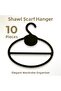 10 Pieces Shawl Scarf Hangers |   Black Elegant Design Closet Organizer