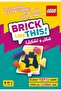 Brick Like This! - 2