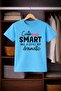 Girl Cute Smart And Dramatic T-Shirt - 2