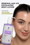 Renewal Aha 12% Deeply Purifying, Moisture-Boosting Body Lotion | 12% Aha, Niacinamide, Arbutin - 6