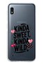 Samsung Galaxy A10 Compatible Kinda Sweet Kinda Wild Patterned Transparent Phone Case